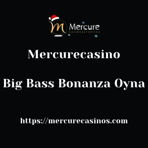 Mercurecasino Big Bass Bonanza Oyna