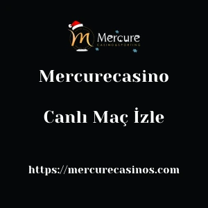 Mercurecasino Canlı Maç İzle
