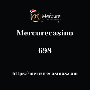 Mercurecasino 698