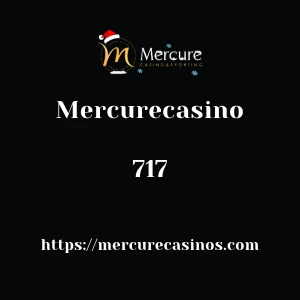 Mercurecasino 717